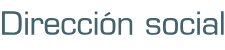 Dirección social